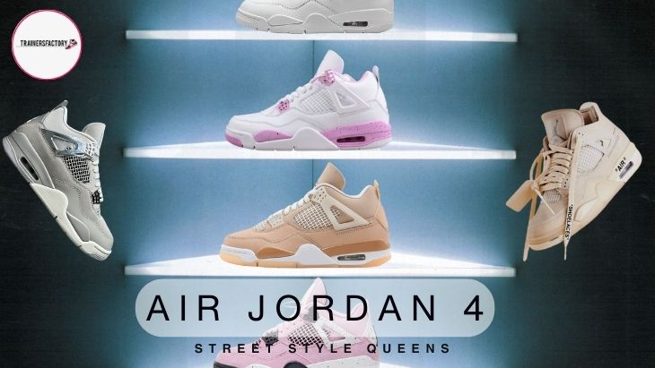 Street Style Queens: Trainers Factory Hot Hottest Women Jordan 4 Trainers
