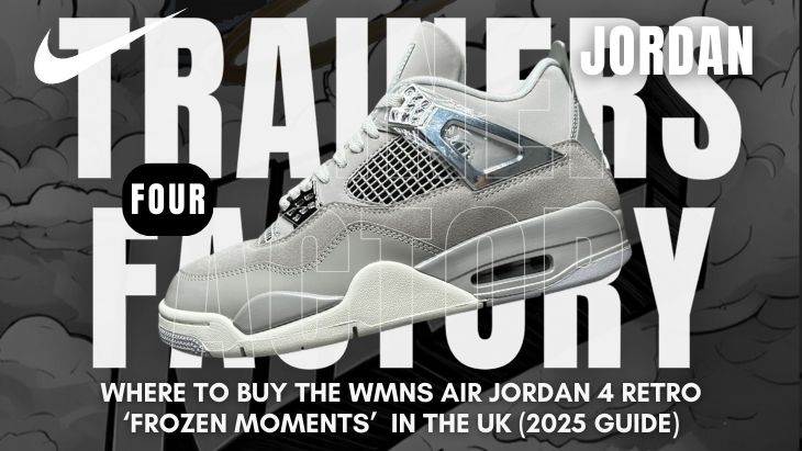 Where to Buy the Wmns Jordan 4 Retro ‘Frozen Moments’ in the UK (2025 Guide)