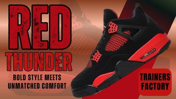 Jordan 4 Red Thunder. Bold Elegance And Infinite Comfort.