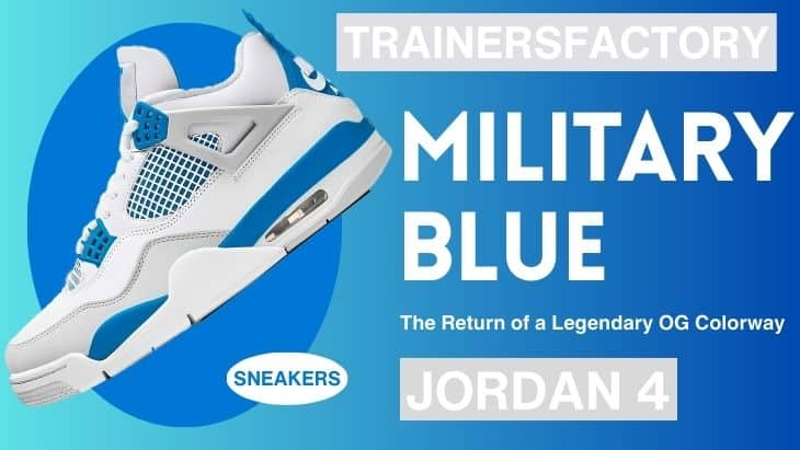 Jordan 4 Military Blue: The Return of a Legendary OG Colorway
