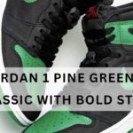 Jordan 1 Pine Green: A Classic with Bold Style