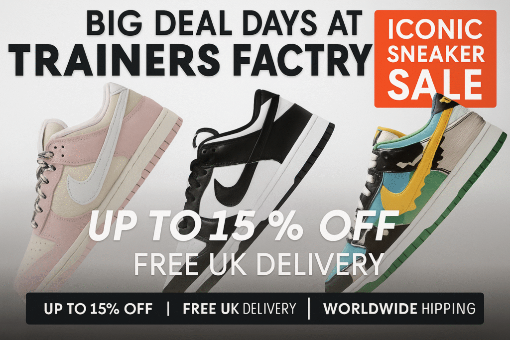 Big Deal Days at Trainers Factory | Your Favourite Dunk Low