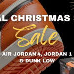 Final Christmas Sale: Air Jordan 4, Jordan 1 & Dunk Low